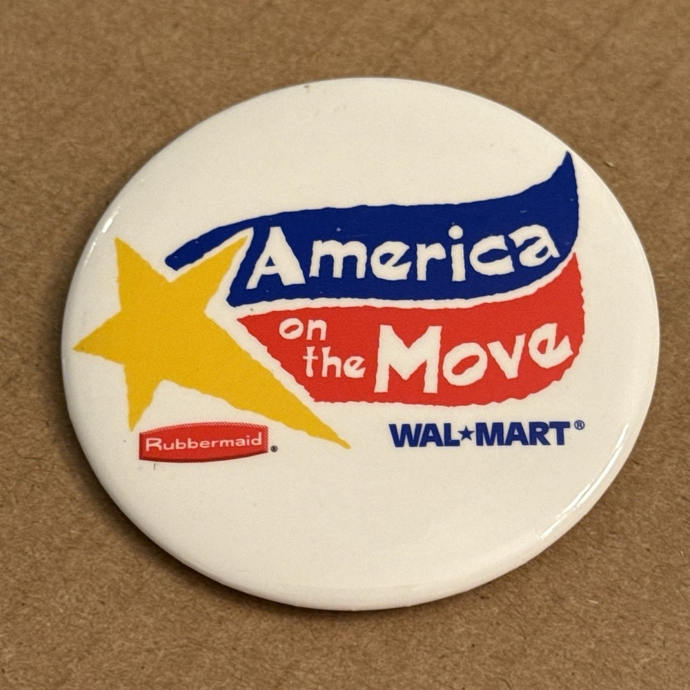 Rubbermaid America On The Move Walmart Vintage Pinback Button Pin Round Circle
